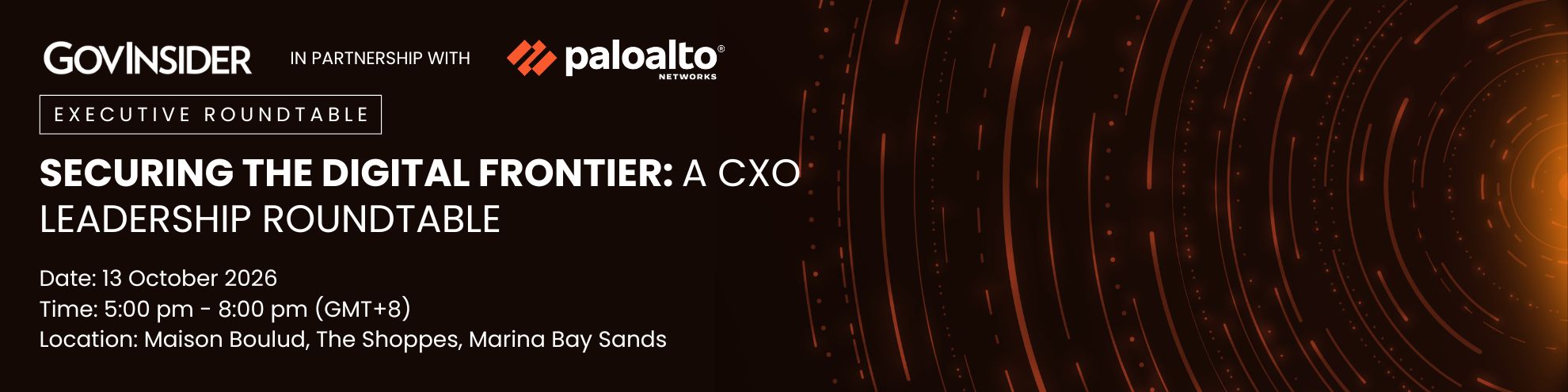 event banner for Securing the Digital Frontier: A CXO Leadership Roundtable
